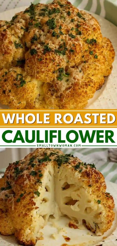 Roasted Cauliflower Head, Easy Roasted Cauliflower, Roasted Cauliflower Recipe, Parmesan Roasted Cauliflower, Roasted Cauliflower Recipes, Whole Roasted Cauliflower, Healthy Side Dish, Cauliflower Recipe, Keto Side Dishes