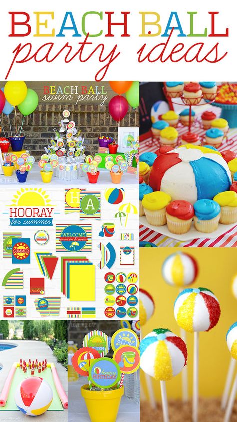 Beach Ball Party Ideas by Lindi Haws of Love The Day Beach Ball Pool Party Ideas, Beach Ball Theme Party, Beach Ball Themed Birthday Party, Have A Ball This Summer, Beach Ball Party Decorations, Kids Pool Birthday Party Ideas, Summer Time Birthday Party Ideas, Summer Birthday Party Ideas For Boys 1st, Kids Beach Themed Birthday Party