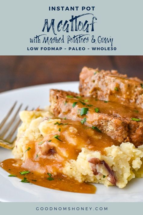 Meatloaf With Mashed Potatoes, Pressure Cooker Meatloaf, Meatloaf With Gravy, Instant Pot Meatloaf, Fodmap Dinner, Fodmap Meals, Mashed Potatoes And Gravy, Fodmap Recipes Dinner, Low Fodmap Recipes Dinner