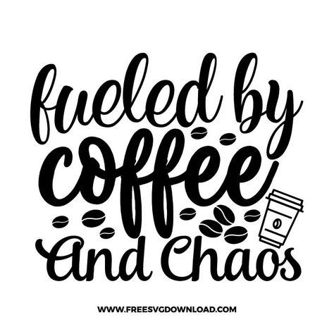 Gifts With Cricut, Coffee Svg Files, Coffee Quote Svg, Fueled By Coffee, Quote Svg Files, Stencils For Wood Signs, Motivational Svg, Coffee Svg, Funny Shirt Sayings