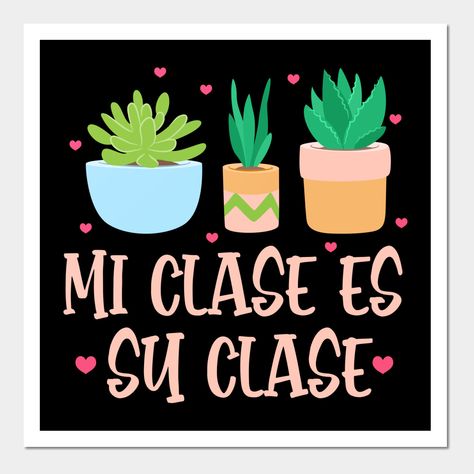 Spanish Teacher Quotes, Spanish Classroom Door, Elementary Spanish Classroom, Spanish Teacher Classroom, Bilingual Classroom Decor, Teacher Appreciation Poster, Teacher Wall, Spanish Classroom Decor, Teachers Day Poster