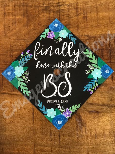 Finally Done With This Bs Cap, Done With This Bs Grad Cap, Bs Grad Cap, Painted Grad Cap, Biology Graduation Cap, Future Dietitian, Graduation Hat Toppers, Cap Painting, Graduation Cap Designs College