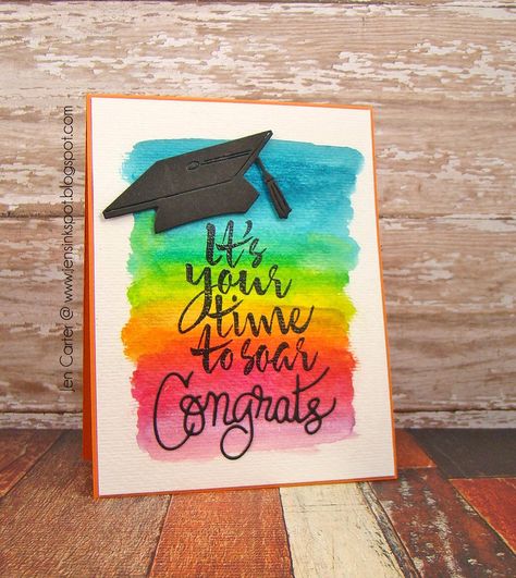 Jen Carter, Soar Graduation Card, Frantic Stamper, watercolor Graduation Cards Homemade, Graduation Cards Diy, Jen Carter, Watercolor Graduation, Congratulations Card Graduation, Graduation Cards Handmade, Grad Cards, Frantic Stamper, Graduation Diy