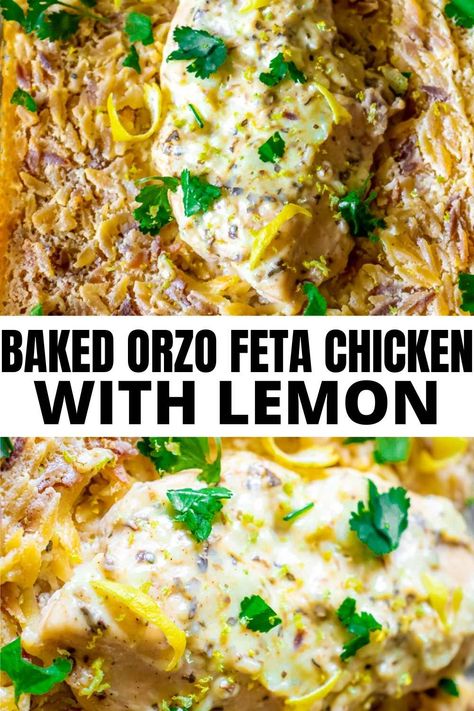 Orzo Feta Chicken With Lemon - RecipeMagik Chicken Feta Orzo Recipes, Orzo Feta, Baked Orzo, Baked Feta Recipe, Chicken With Lemon, 2023 Food, Chicken Risotto, Lemon Recipe, Lemon Soup