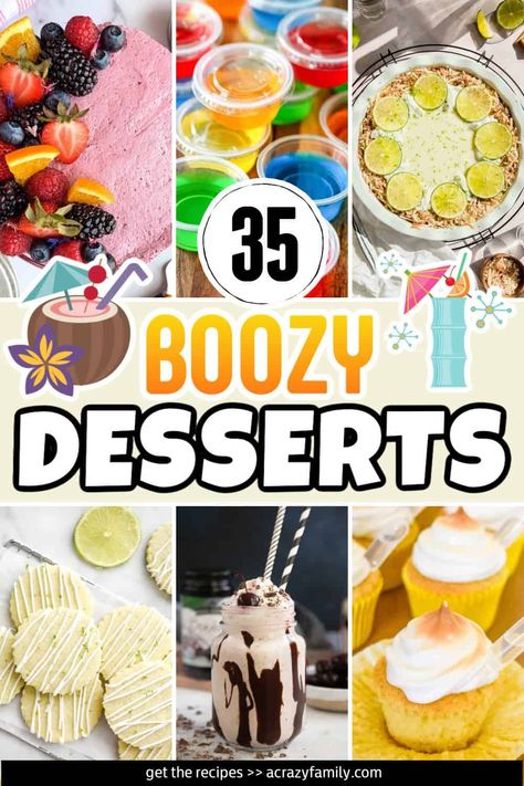 Boozy Desserts Summer, Spiked Cookies, Infused Alcohol Recipes, Drunken Desserts, Summer Party Desserts, Wine Slushies, Tropical Desserts, Bbq Desserts, Alcoholic Desserts