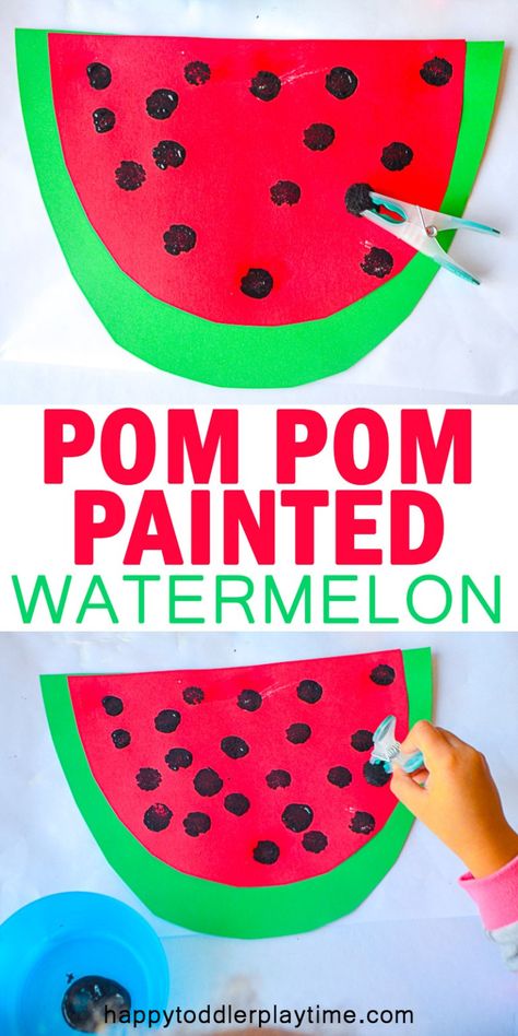 Pom Pom Painted Watermelon - HAPPY TODDLER PLAYTIME Summer Crafts For Toddlers, Summer Activities For Toddlers, Summer Preschool Crafts, Watermelon Crafts, Summertime Crafts, Fun Summer Crafts, Toddler Arts And Crafts, Summer Crafts For Kids, Daycare Activities