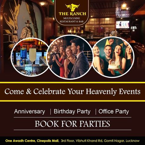 Come And Celebrate Your Heavenly Events🔥 Anniversary || Birthday Party || Office Party ------- Book For All Parties🥳 ------ Visit us Now!! Address: The Ranch Cinepolis Mall , Vibhuti khand. Gomti Nagar, Lucknow. . . #TheRanch #bar #restaurant #lounge #theranch #cowboy #cowgirl #countrynight #westerntheme #goodfood #lucknowdiaries #lucknowtimes #nowlucknow #foodie #restaurant #instafood #pizza #cheese #kittyparty #kittyparties #Parties #Birthday #Anniversary #OfficeParty Restaurant Anniversary Celebration Ideas, Restaurant Creatives, Birthday Party Locations, Pizza Cheese, Restaurant Poster, Party Hall, Restaurant Lounge, Book Party, Cat Party