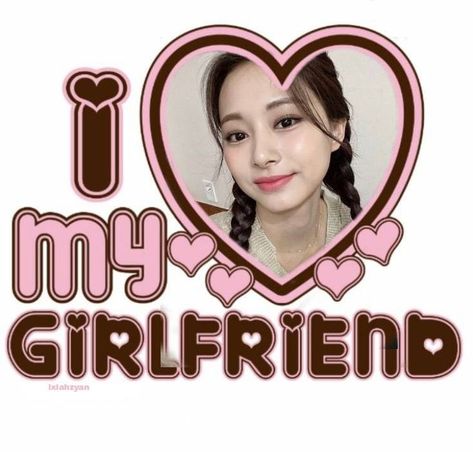 Girlfriend Kpop, Tzuyu Wallpaper, Love My Girlfriend, I Love My Girlfriend, Me As A Girlfriend, Tzuyu Twice, My Girlfriend, Hey Girl, I Love Girls