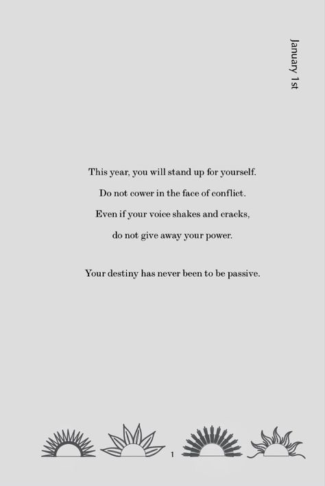 January 1st January 1st Quotes, January Quotes, 1st January, January 1st, Stand Up For Yourself, January 1, Your Voice, Destiny, Stand Up