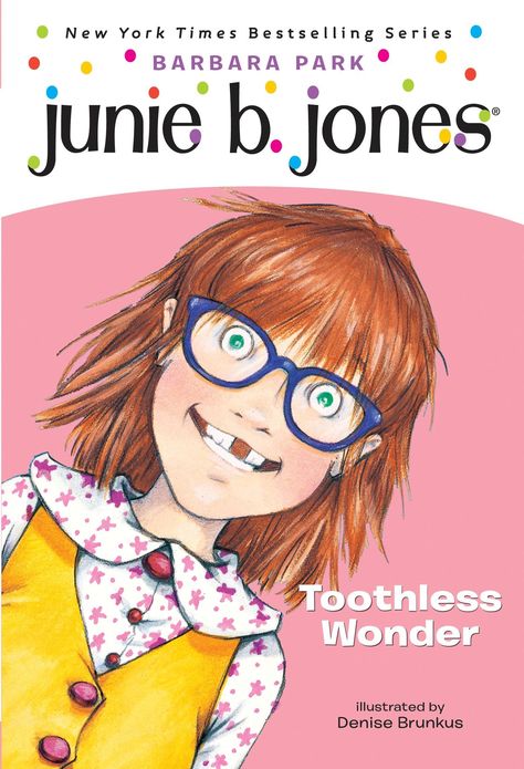 Junie B., First Grader: Toothless ... Junie B Jones Books, Junie B Jones, Dog Man, Kids Laughing, Children's Picture Books, Business Illustration, Random House, Toothless, Popular Books