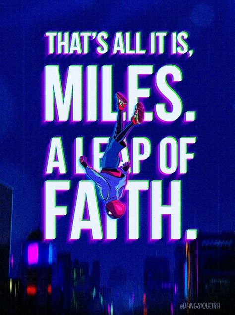 Amazing Spiderman Quotes, Leap Of Faith Quotes, Spider Man Quotes, Spider Man Into The Spider Verse, Miles Morales Spiderman, A Leap Of Faith, Into The Spider Verse, Spiderman Movie, Spiderman Artwork