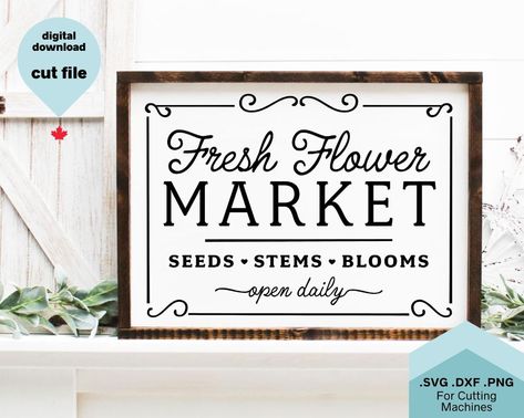 Flower Market Sign, Laser Engravers, Fresh Flower Market, Commercial Signs, Hand Drawn Elements, Market Sign, Winter Signs, Sign Maker, Funny Bathroom Signs