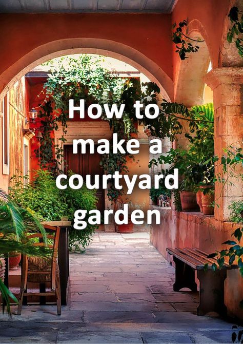 A courtyard garden with plants and pots Cottage Garden Borders, Courtyard Plants, Spanish Courtyard, Moroccan Garden, Mexican Garden, Indoor Courtyard, Courtyard Landscaping, Tuscan Garden, Spanish Garden