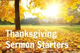 Thanksgiving Sermon Starters from the Ministry Matters Library Thanksgiving Sermon, Youth Sermons, Popcorn Words, Free Sermons, Worship Ideas, Prayer Of Thanks, Gospel Reading, Church Sermon, Pipe Organ