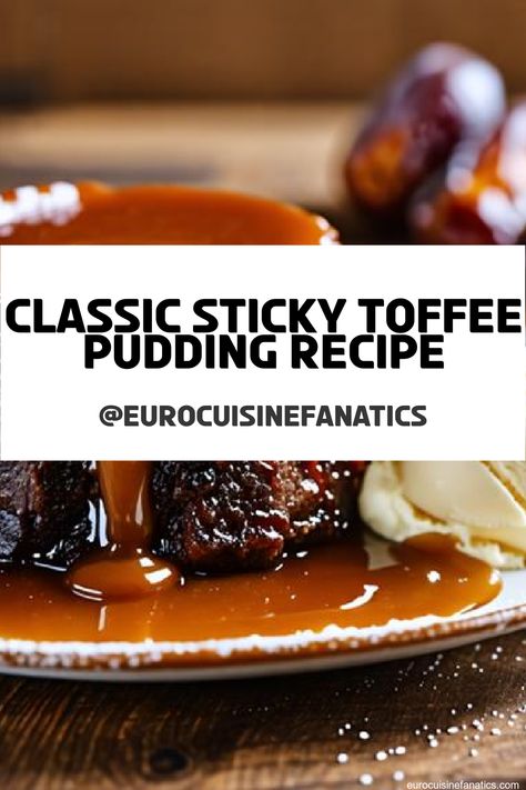 Imagine treating yourself to a warm, rich sticky toffee pudding—explore the simple recipe that will take your dessert skills to the next level! #europeancuisine #authentic #european #cuisine #italianfood #frenchfood #greekfood Sticky Toffee Pudding Recipe, Toffee Pudding Recipe, Sticky Toffee Pudding Cake, Sticky Pudding, Sticky Date Pudding, Date Pudding, British Desserts, Toffee Sauce, Toffee Pudding