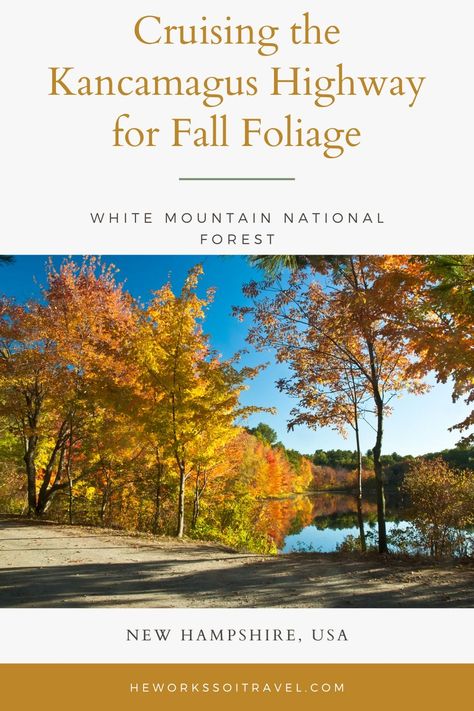 New Hampshire Fall, Kancamagus Highway, East Coast Vacation, White Mountains New Hampshire, White Mountain National Forest, New England Road Trip, Best Ski Resorts, Scenic Road Trip, Fall White