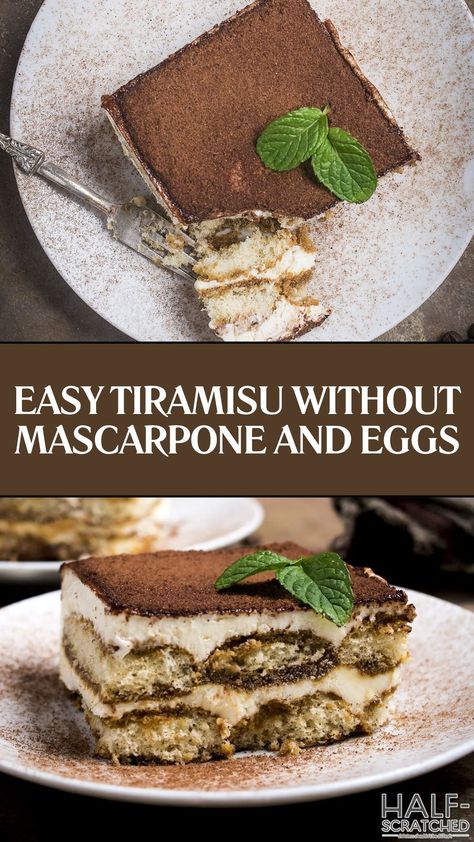 Easy Tiramisu Without Mascarpone and Eggs Tiramisu Recipe With Mascarpone, Tiramisu Recipe Without Mascarpone, Tiramisu No Eggs Recipe, Easy Tiramisu Recipe No Ladyfingers, Eggless Tiramisu Recipe Mascarpone, Tiramisu Recipe Without Eggs, How To Make Tiramisu, Easy Tiramisu Recipe, Lady Finger Cookies