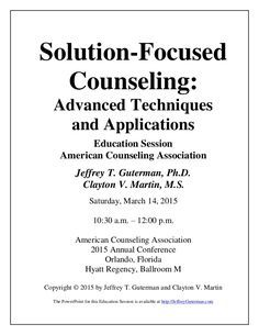 Solution-Focused Counseling: Advanced Techniques and Applications (Ha… Counseling Tips, Group Therapy Activities, Counselling Tools, Clinical Supervision, Solution Focused Therapy, Counseling Techniques, School Counseling Lessons, Clinical Social Work, Mental Health Activities