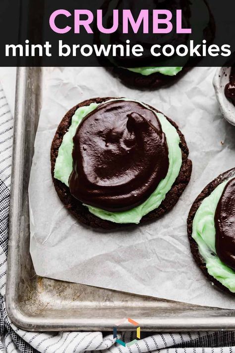 These Crumbl Mint Brownie Cookies are made with a deep chocolate cookie base, a cool mint frosting and a smooth chocolate ganache. Andies Mint Cookies, Mint Brownie Cookies, Crumbl Copycat, German Chocolate Cookies, Andes Mint Cookies, Mint Frosting, Crumble Cookie Recipe, Chocolate Crumble, Mint Chip Ice Cream