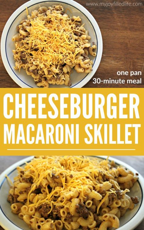 Cheeseburger Macaroni Skillet Cheeseburger Macaroni Skillet, Cheeseburger Macaroni, One Pan Meal, Skillet Dinners, Hamburger Helper, Delicious Magazine, Family Meal, One Pan, So Thankful