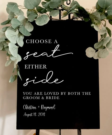 Black And Eucalyptus Wedding Decor, Pick A Seat Not A Side Sign, Pick A Seat Not A Side, Canvas Wedding Signs, Black And White Rustic Wedding, Rustic Black Wedding, Black Wedding Sign, Simple Church Wedding, Rustic Wedding Signage