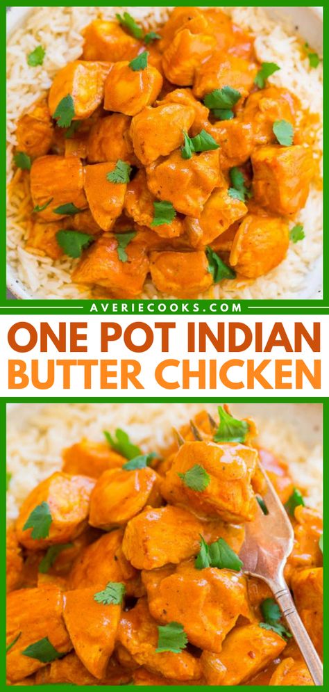 30-Minute Indian Butter Chicken Recipe - Averie Cooks Chicken Cattitore, Baked Curry Chicken, Butter Chicken Spices, Butter Chicken Recipe Indian, Butter Chicken Sauce, Butter Chicken Recipe Easy, Indian Dinner Recipes, Butter Chicken Curry, Summer Chicken