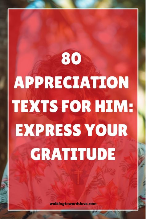 Discover the perfect way to show your appreciation with these 80 heartwarming text messages for him. Whether it's a simple "thank you" or a special note highlighting all the reasons why you admire and cherish him, these texts are sure to make his day brighter. From expressing gratitude for his love and support to recognizing his efforts and qualities, these messages are designed to strengthen your bond and deepen your connection. Thank Quotes For Him, Saying Thank You To Boyfriend, Appreciation Notes Boyfriend, Cute Appreciation Texts For Boyfriend, Thank You Messages For Him, Thank You For Him, Note Highlighting, Appreciation Texts For Him, Good Day Messages For Him