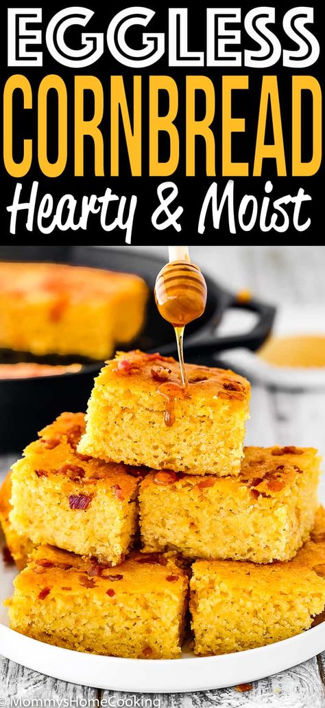 This Eggless Cornbread recipe is just the BEST! It has a super moist, tender crumb that is not dry at all.  Made with simple ingredients this effortless cornbread is ready in 30 minutes! #recipe #eggless #eggfree #cornbread #sidedish #corn #easy #egglessbaking via @mommyhomecookin Cornbread Recipe Without Eggs, Eggless Cornbread, Traditional Cornbread Recipe, Recipe Cornbread, Gluten Free Cornbread Recipe, Yummy Bowl, Easy Cornbread Recipe, Cornbread Recipe Sweet, Moist Cornbread