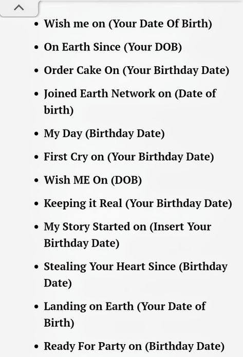 Birthday Date Bio For Instagram, Instagram Bio Birthday Date Ideas, Birthday Bio Ideas, Birthday Bio For Instagram, Birthday Captions For Myself, Birthday Pic, English Transition Words, Birthday Date, Birthday Captions Instagram