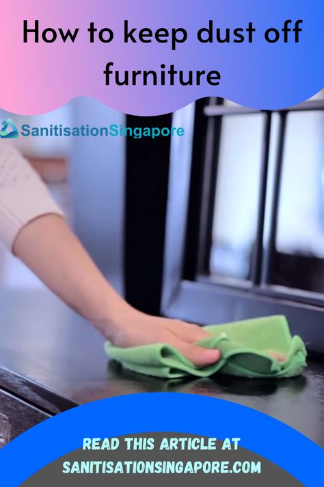 #Sanitization
#SanitizationVsDisinfection
#SanitizationServices
#SanitationWorker
#SanitationCompanies
#SanitationCleaning
#SanitizationVsSanitation
#SanitizationKit
#SanitizationEquipment
#DisinfectantSpray
#Disinfection
#DisinfectionVsSanitization
#DisinfectionService
#DisinfectionByproducts
#DisinfectantSprayMachine
#DisinfectionCompany
#CleaningService
#CleaningCompany
#CleaningRoom
#CleaningKit
#PartTimeMaidJobs
#PartTimeMaidCost
#PartTimeMaidService Wood Dust, Furniture Pieces, Microfiber Cloth, Wood Furniture, Singapore, Benefits, Flooring, Wood, Furniture