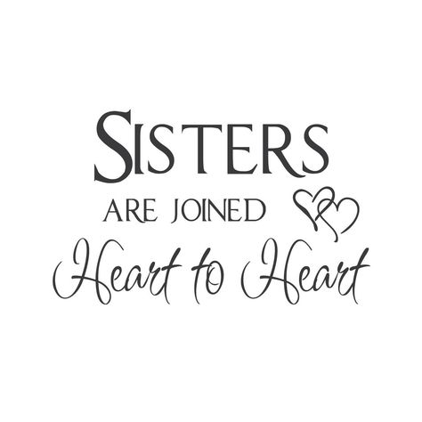 Sisters Forever Quotes | Sisters Forever Quotes And Sayings. QuotesGram Sisters Forever Quotes, Quotes About Sisters, I Love You Sister, Sisters Images, Big Sister Quotes, Sibling Quotes, Love Your Sister, Sister Love Quotes, Sisters Quotes