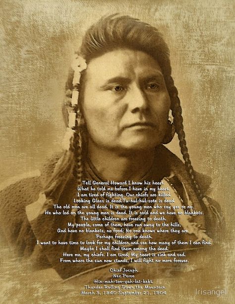 Chief Joseph of the Nez Perce Chief Joseph Nez Perce, Chief Joseph Quotes, Indian Sayings, Native Quotes, American Indian Quotes, Native American Prayers, Indigenous Education, Love Spiritual, Chief Joseph