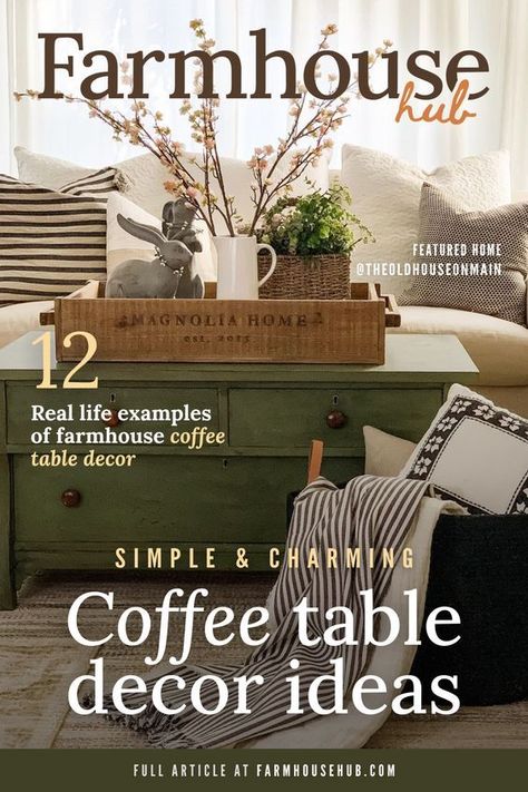 Simple & Charming Farmhouse Coffee Table Decor Ideas Stylish Coffee Table Farmhouse, Coffee Table Decor Rustic, Cottage Style Coffee Table, French Farmhouse Coffee Table, Low Coffee Table Decor, Chest Decor Living Room, Rustic Coffee Table Ideas, French Country Coffee Table Decor, Coffee Table Centerpieces Farmhouse