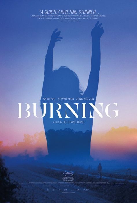 Burning (2018) Burning 2018, Burnt Movie, Marvel Movie Posters, Steven Yeun, Yoo Ah In, Best Movie Posters, Septième Art, 2018 Movies, Tv Series Online