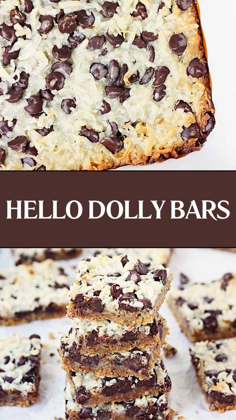 Hello Dolly Bars Hello Dollies Bars Recipe, Dolly Bars, Hello Dolly Bars, Hello Dollies, Cookie Bar Recipes, Graham Cracker Crumbs, Hello Dolly, Sweetened Condensed Milk, Vegetarian Chocolate