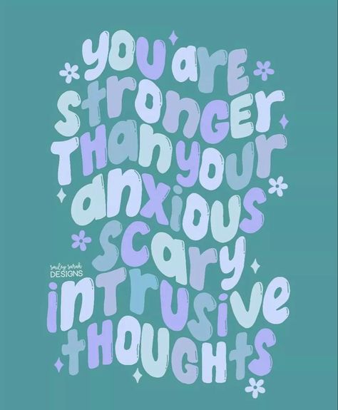 Intrusive Thoughts, You Are Stronger, Stronger Than You Think, Recovery Quotes, Happy Words, Positive Self Affirmations, Stronger Than You, Happy Thoughts, Words Of Encouragement