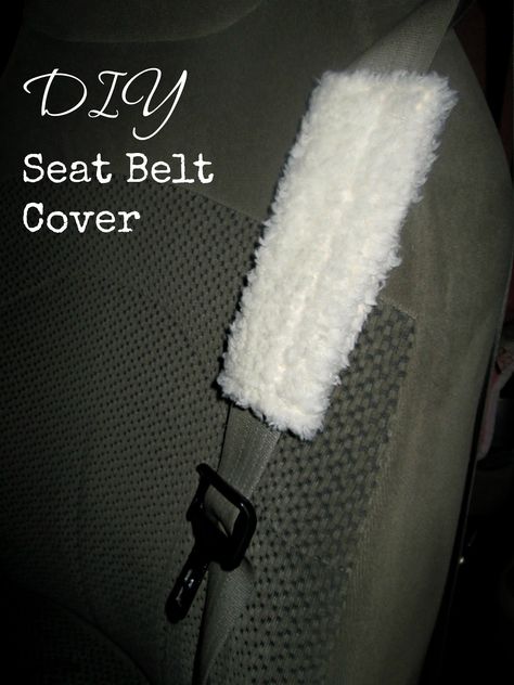 THE REHOMESTEADERS: DIY Seat Belt Cover Diy Seat Covers, Diy Car Seat Cover, Seatbelt Cover, Ribbon Projects, Seat Belt Covers, Neck Cover, Blanket Diy, Beginner Sewing Projects Easy, Creative Valentines