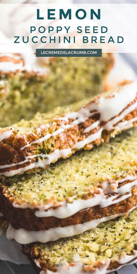 Lemon Poppyseed Zucchini Bread, Cream Cheese Zucchini Bread, Zucchini Bread With Cream Cheese, Lemon Poppy Seed Zucchini Bread, Homegrown Recipes, Zucchini Breads, Dessert Bars Recipes Easy, Tea Breads, Butter Spreads