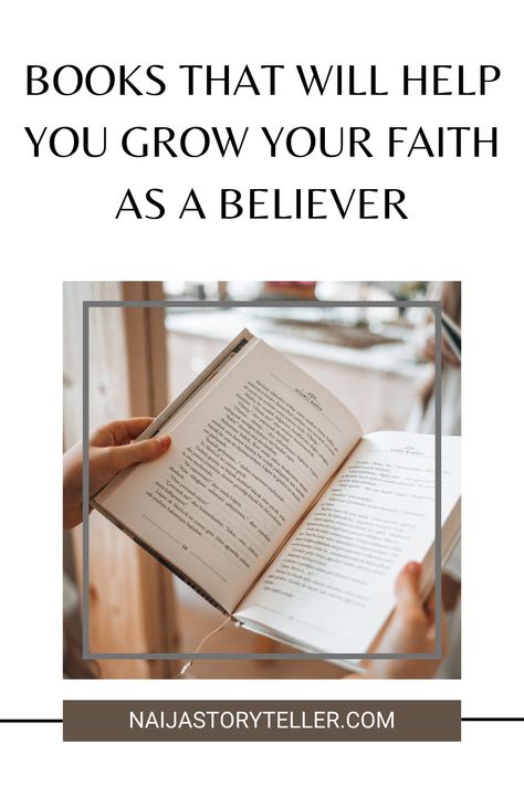 Books That Will Help You Grow Your Faith as a Believer Christian Books To Read In Your 20s, Spiritual Principles, Women In Their 20s, Grow Your Faith, How To Read More, Reading Club, Recommended Books, Reading Tips, Reading Habits