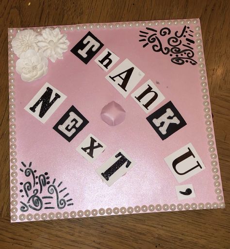 Thank U Next Graduation Cap, Thank You Next Graduation Cap, Graduation Cap Designs Ariana Grande, Ariana Grande Graduation Cap, Spongebob Graduation Cap, Phd Candidate, Grad Stoles, Grad Hats, High School Quotes