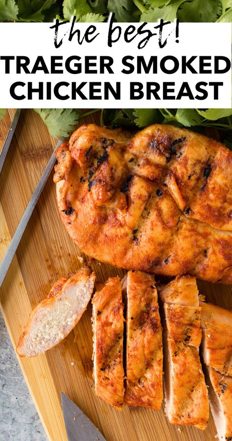 Treager Chicken Breast Recipe, Traeger Recipes Chicken, Chicken Pellet Grill Recipes, Trager Chicken Recipe, Chicken Breast On Traeger Grill, Smoked Chicken Breast Boneless, Chicken On Traeger Grill, Pellet Grill Chicken Breast, Traeger Chicken Breast