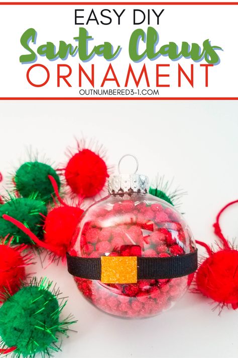 This DIY Santa Ornament is an easy craft project to make, and will look beautiful on your Christmas tree. via @meloutnumbered Ornament Filler Ideas, Santa Ornaments Diy, Easy Ornament Craft, Diy Santa Ornaments, Santa Belt, Easy Ornaments, Santa Belts, Diy Santa, Ornament Craft