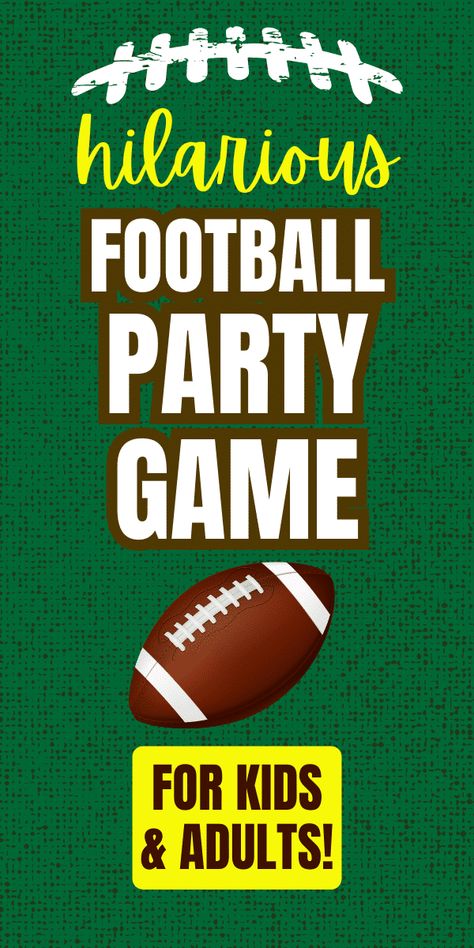 Fun Football Party Game Ideas For Kids And Adults - funny group party game for adults or kids activities for football themed parties! DIY football party ideas and fun activity ideas for all ages to play during football watch party, super bowl party games or football birthday party theme! #footballparty #superbowlparty #footballthemes #groupgames #partygames #funnygame Super Bowl Games For Kids Fun Activities, Games For Football Themed Party, Outdoor Football Party Games, Thanksgiving Football Party, Football Themed Activities, Football Themed Games For Kids, Football Team Bonding Activities, Football Theme Party Games, Super Bowl Games To Play Families