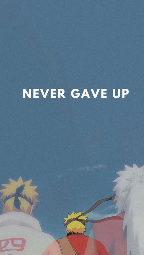 Naruto Motivational Quotes Wallpaper, Naruto Quotes Aesthetic, Naruto Lockscreen Aesthetic, Naruto Motivation Wallpaper, Motivational Anime Wallpaper, Naruto Motivation, Anime Motivation Wallpaper, Jiraiya Quotes, Naruto Uzumaki Wallpaper