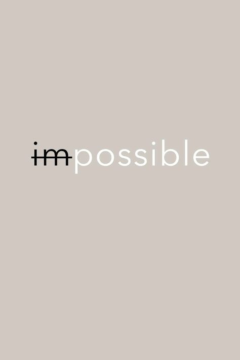 Motivational Posters For Office, Impossible Quotes, Inspirational Quotes Wallpapers, Motivational Wall Decor, Motivational Quotes Wallpaper, Personal Development Books, Cute Inspirational Quotes, Good Things Take Time, Everything Is Possible