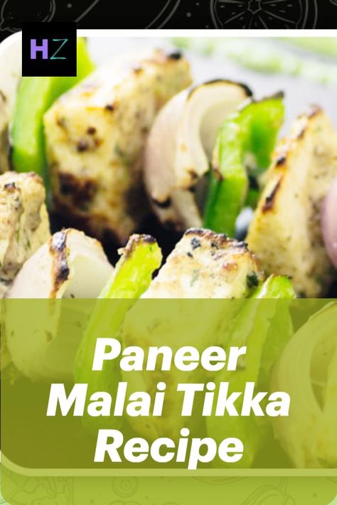 Malai Paneer Tikka Recipe, Paneer Malai Tikka Recipe, Malai Paneer Tikka, Malai Tikka Recipe, Mushroom Recipes Indian, Malai Tikka, Spices Photography, Prawn Dishes, Tikka Recipe