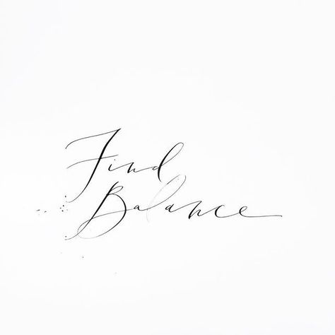 I implore you to do this not because I have, but because I most definitely have NOT. My work/life balance is a total farce. I haven't gotten a script to go my way all day today (hence the splatter and the trailing ink) and it is totally frustrating me beyond all reasonable levels. I'm not performing miracles over here; I need to chill the 🙊 out. Focus Word, Balance Tattoo, Find Balance, Word Tattoos, Business Inspiration, Daily Inspiration Quotes, Image Quotes, The Words, Picture Quotes
