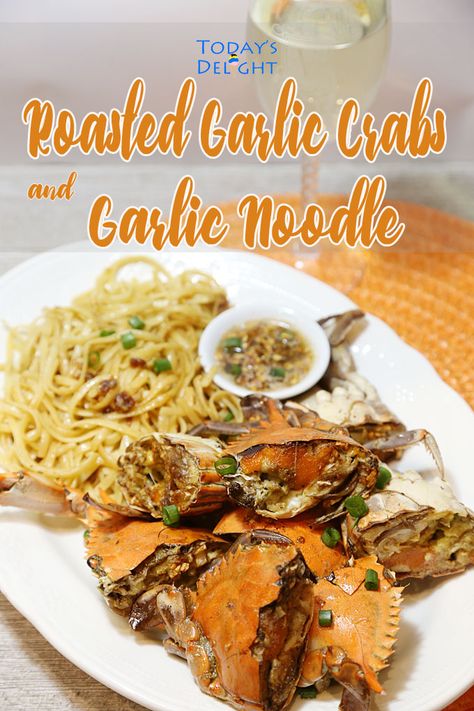 Crabs and noodles flavored with roasted garlic similar to the popular Dungeness crabs and noodles served at Thanh Long in San Francisco and Crustacean in Beverly Hills, California. For recipe and more, visit todaysdelight.com Garlic Noodles Recipe Crustacean, Kickin Crab Garlic Noodles Recipe, Crustacean Garlic Noodles, Dungeness Crab Recipes, Thanh Long, Garlic Noodles Recipe, Chinese Garlic, Asian Noodle Recipes, Garlic Noodles