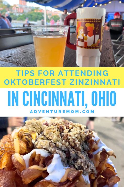 Beer and Potato Chips. With Text Reading: Oktoberfest Zinzinnati in Cincinnati, Ohio. Ohio Vacations, Adventure Mom, German Culture, Downtown Cincinnati, Ohio Travel, Mom Blog, Cincinnati Ohio, Live Entertainment, Mom Blogs