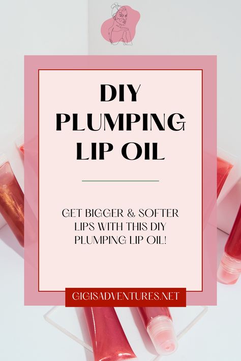 How To Make Diy Lip Plumper, Lip Softener Diy, Essential Oil Lip Plumper, Essential Oils For Lips, Diy Plumping Lip Balm, How To Make A Lip Plumper, Diy Plumping Lip Gloss, Diy Lip Oil Recipes How To Make, Diy Lip Mask Recipe